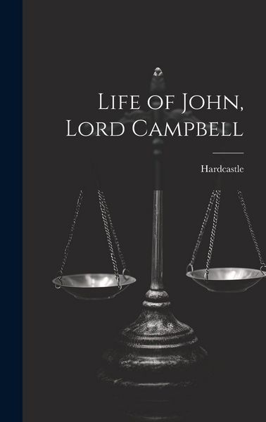 Produktbild: Life of John, Lord Campbell