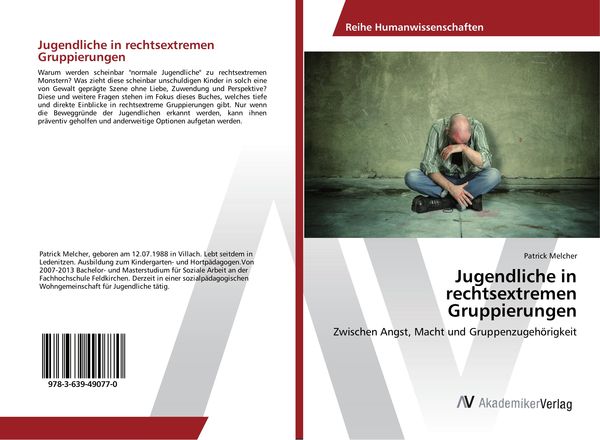 Jugendliche in rechtsextremen Gruppierungen, Taschenbuch von Patrick Melcher, AV Akademikerverlag, 9783639490770