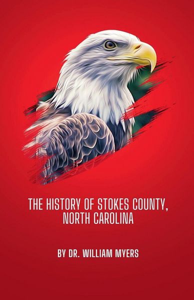 Produktbild: The History of Stokes County, North Carolina