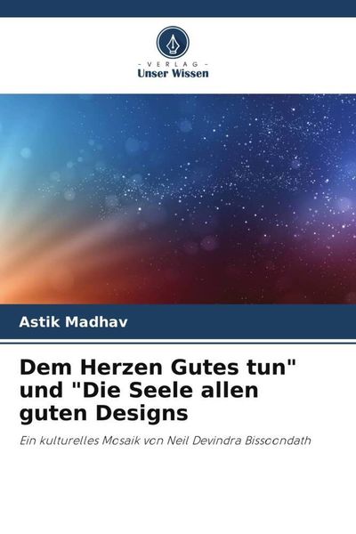 Produktbild: Dem Herzen Gutes tun" und "Die Seele allen guten Designs