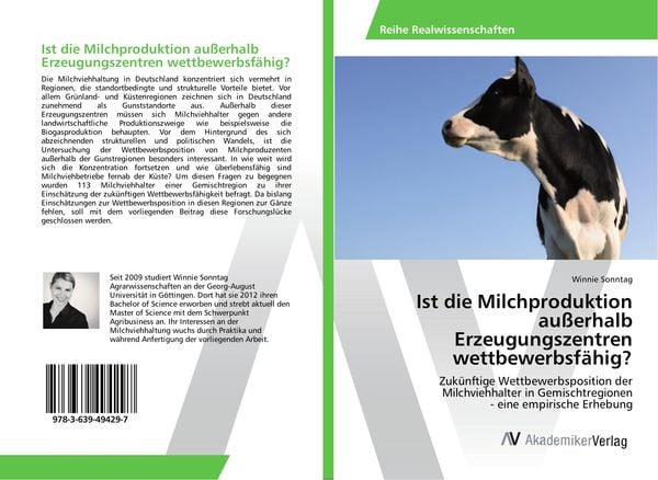 Ist die Milchproduktion außerhalb Erzeugungszentren wettbewerbsfähig?, Taschenbuch von Winnie Sonntag, AV Akademikerverlag, 9783639494297