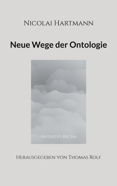 Produktbild: Nicolai Hartmann: Neue Wege der Ontologie