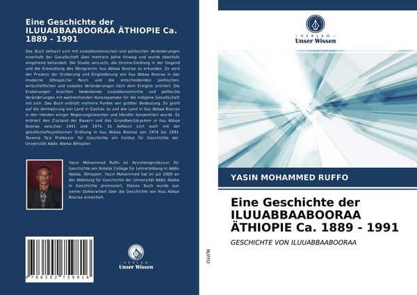 Produktbild: Eine Geschichte der ILUUABBAABOORAA &Auml;THIOPIE Ca. 1889 - 1991
