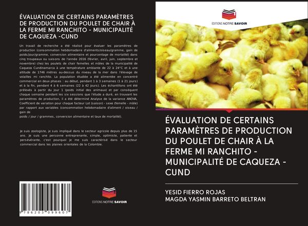 Produktbild: &Eacute;valuation De Certains Param&egrave;tres De Production Du Poulet De Chair &Agrave; La Ferme Mi Ranchito - Municipalit&eacute; De Caqueza -Cund
