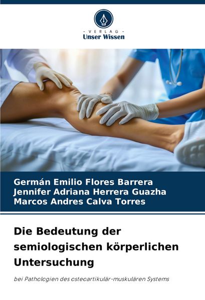 Produktbild: Die Bedeutung der semiologischen k&ouml;rperlichen Untersuchung