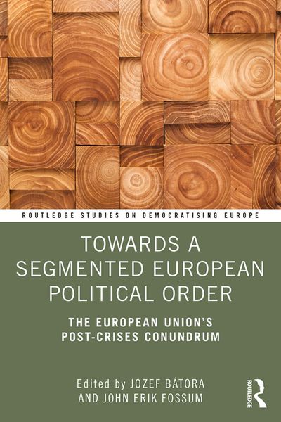 Produktbild: Towards a Segmented European Political Order