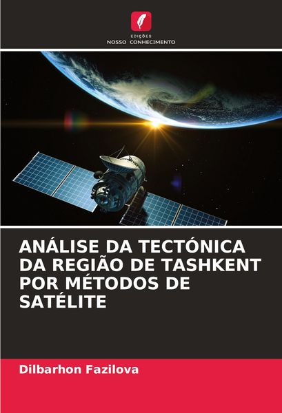 Produktbild: AN&Aacute;LISE DA TECT&Oacute;NICA DA REGI&Atilde;O DE TASHKENT POR M&Eacute;TODOS DE SAT&Eacute;LITE