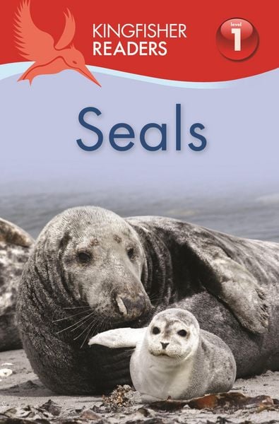 Produktbild: Kingfisher Readers: Seals (Level 1 Beginning to Read)