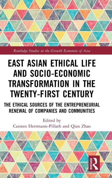 Produktbild: East Asian Ethical Life and Socio-Economic Transformation in the Twenty-First Century