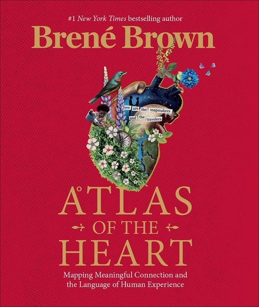 Atlas of the Heart, Gebundene Ausgabe von Brené Brown, Vermilion, 9781785043772