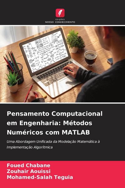 Produktbild: Pensamento Computacional em Engenharia: M&eacute;todos Num&eacute;ricos com MATLAB