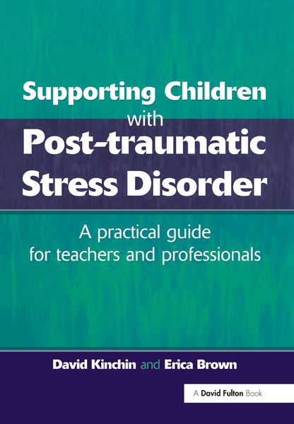 Produktbild: Supporting Children with Post Tramautic Stress Disorder