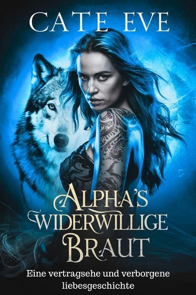 Produktbild: Alpha's widerwillige braut : Eine vertragsehe und verborgene liebesgeschichte