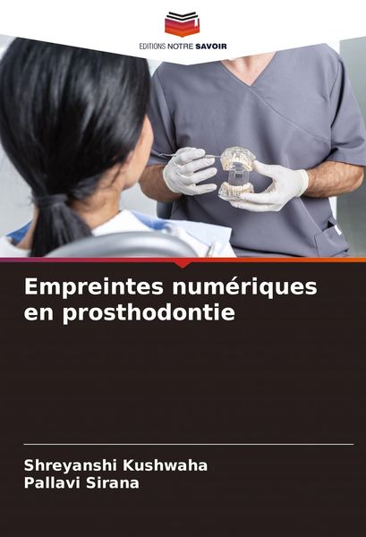 Produktbild: Empreintes num&eacute;riques en prosthodontie