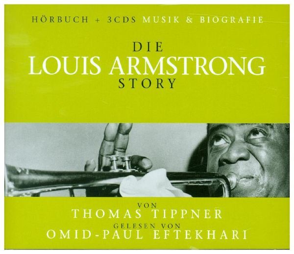 Produktbild: Die Louis Armstrong Story-Musik & Bio