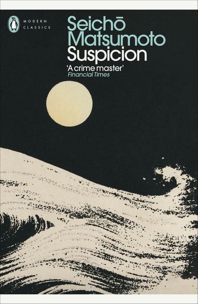 Suspicion, Taschenbuch von Seicho Matsumoto, Penguin Books Ltd, 978-0-241-72442-2
