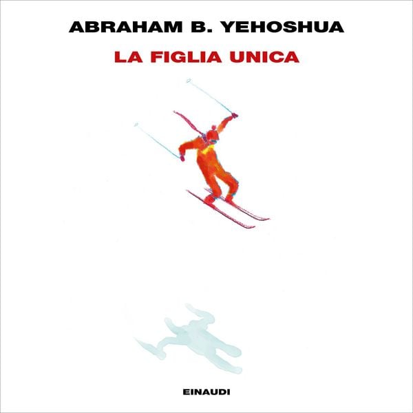 La figlia unica - Abraham B. Yehoshua, Audio, 9788858491027