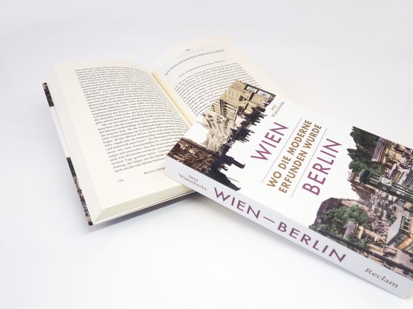 Produktbild: Wien &ndash; Berlin. Wo die Moderne erfunden wurde