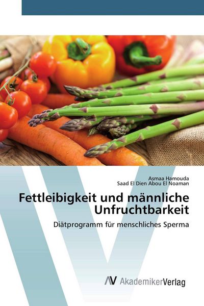 Produktbild: Fettleibigkeit und m&auml;nnliche Unfruchtbarkeit