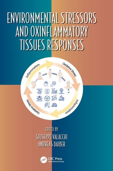 Produktbild: Environmental Stressors and OxInflammatory Tissues Responses