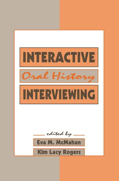 Produktbild: Interactive Oral History Interviewing