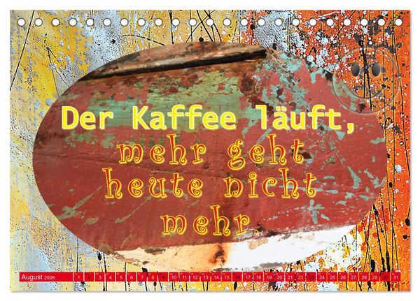Produktbild: Die Pflicht ruft! Sag ihr, ich ruf zur&uuml;ck. (Tischkalender 2026 DIN A5 quer), CALVENDO Monatskalender
