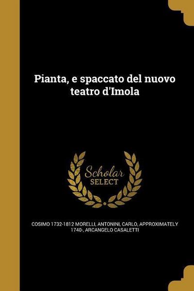 Produktbild: Pianta, e spaccato del nuovo teatro d'Imola
