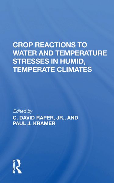 Produktbild: Kramer, P: Crop Reactions To Water And Temperature Stresses