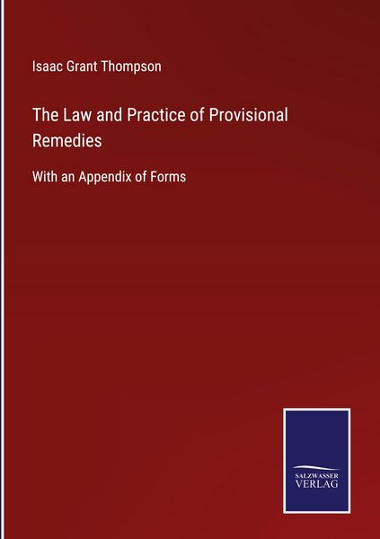 Produktbild: The Law and Practice of Provisional Remedies