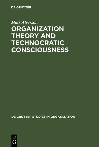 Produktbild: Organization Theory and Technocratic Consciousness