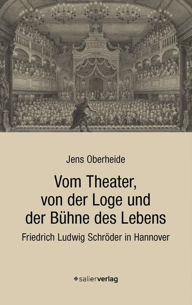 Produktbild: Vom Theater, von der Loge und der B&uuml;hne des Lebens