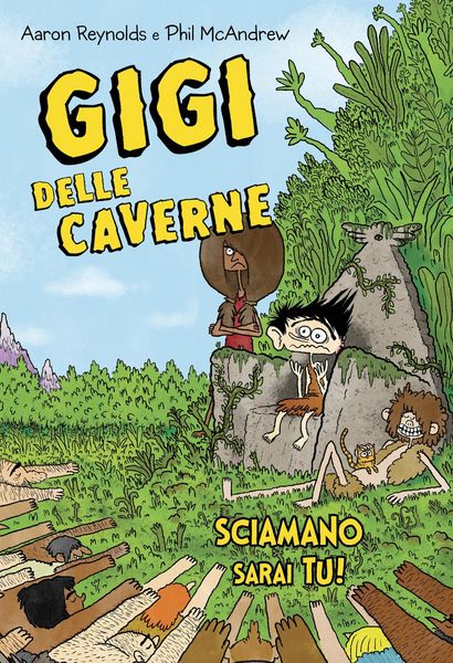 Produktbild: Gigi delle caverne. Sciamano sarai tu