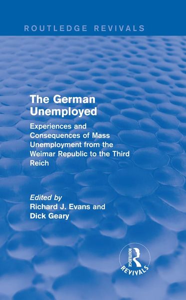 Produktbild: The German Unemployed (Routledge Revivals)
