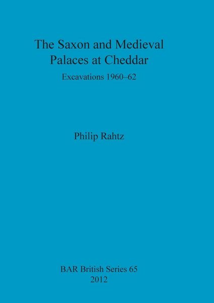 Produktbild: The Saxon and Mediaeval Palaces at Cheddar