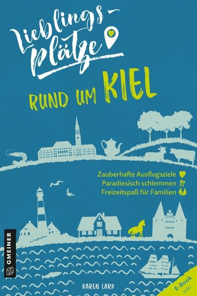 Produktbild: Lieblingspl&auml;tze rund um Kiel