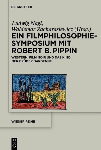 Produktbild: Ein Filmphilosophie-Symposium mit Robert B. Pippin