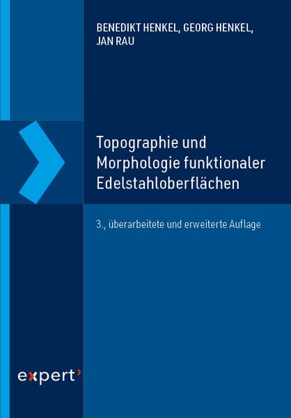 Produktbild: Topographie und Morphologie funktionaler Edelstahloberfl&auml;chen