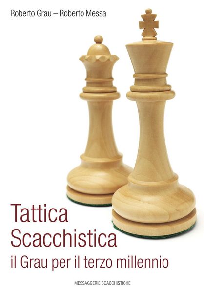 Produktbild: Tattica scacchistica. Il Grau per il terzo millennio