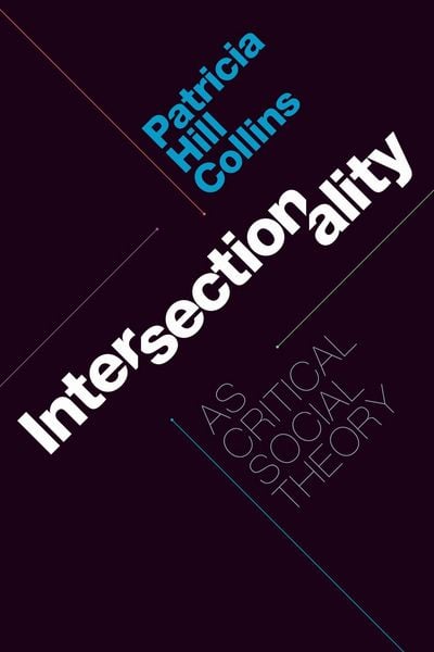 Produktbild: Intersectionality as Critical Social Theory