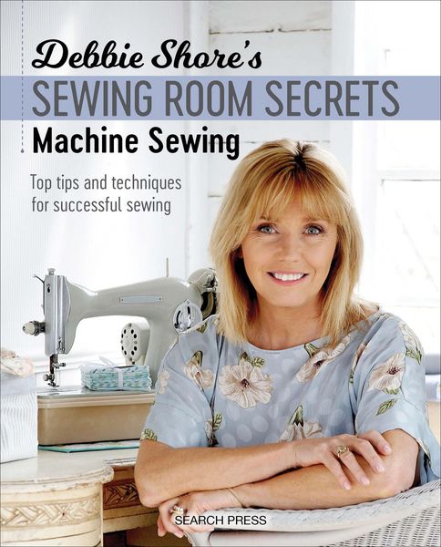 Produktbild: Debbie Shore's Sewing Room Secrets-Machine Sewing