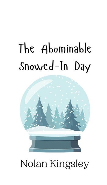 Produktbild: The Abominable Snowed-In Day