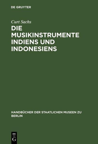 Produktbild: Die Musikinstrumente Indiens und Indonesiens