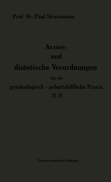 Produktbild: Arznei- und di&auml;tetische Verordnungen f&uuml;r die gyn&auml;kologisch-geburtshilfliche Praxis aus der Frauenklinik