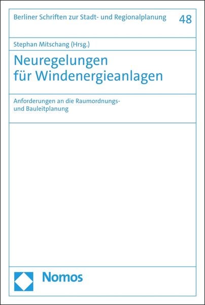 Produktbild: Neuregelungen f&uuml;r Windenergieanlagen