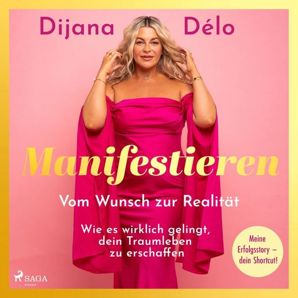Produktbild: Manifestieren. Vom Wunsch zur Realit&auml;t - wie es wirklich gelingt, dein Traumleben zu erschaffen