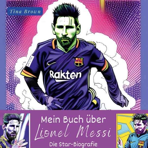 Produktbild: Mein Buch &uuml;ber <br> Lionel Messi