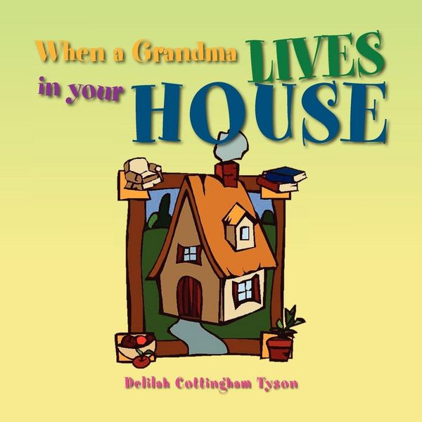 Produktbild: When a Grandma Lives in your House