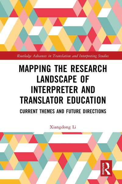 Produktbild: Mapping the Research Landscape of Interpreter and Translator Education