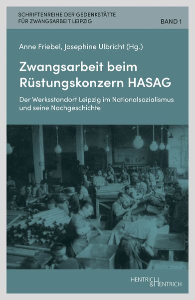 Produktbild: Zwangsarbeit beim R&uuml;stungskonzern HASAG
