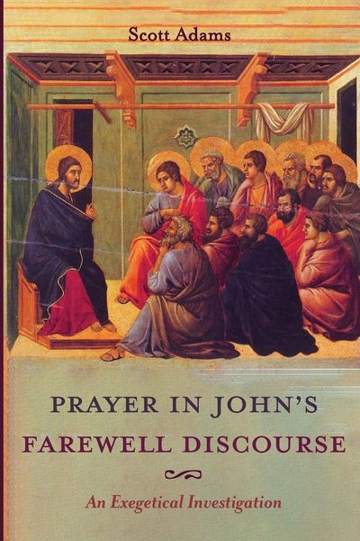 Produktbild: Prayer in John's Farewell Discourse